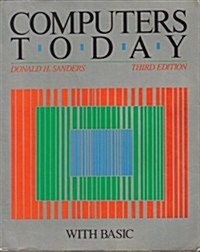 Computers Today, With Basic (Paperback, 3rd, Subsequent)