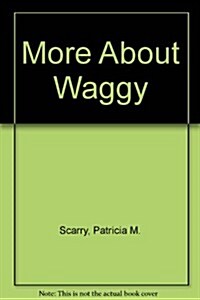 More About Waggy (Paperback)