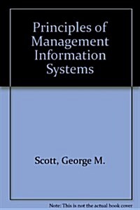Principles of Management Information Systems (Hardcover)