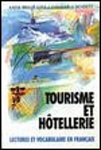 Tourisme Et Hotellerie (Paperback)