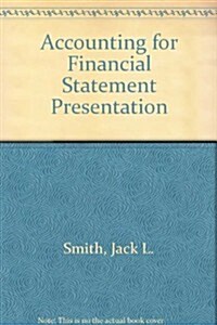 Accounting for Financial Statement Presentation (Hardcover)