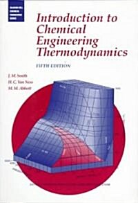 Introduction to Chemical Engineering Thermodynamics (Hardcover, 5th)