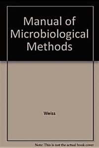 Manual of Microbiological Methods. (Hardcover)