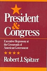 The President and Congress (Paperback)