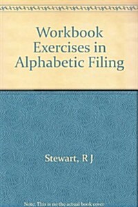 Workbook Exercises in Alphabetic Filing (Paperback, 3, Revised)