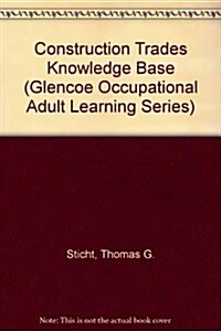 Construction Trades Knowledge Base (Paperback)