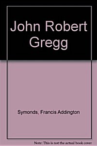 John Robert Gregg (Hardcover)