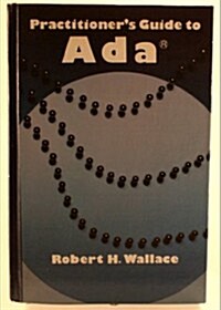 Practitioners Guide to Ada (Hardcover)