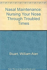 Nasal Maintenance (Hardcover)