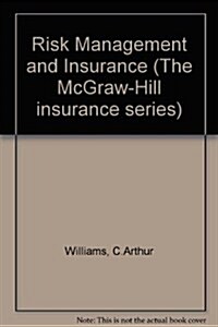 Risk Management and Insurance (Hardcover, 6th, Subsequent)