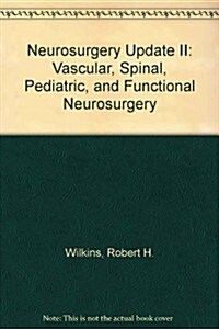 Neurosurgery Update II (Hardcover)