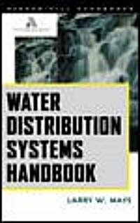 Water Distribution System Handbook (Hardcover)