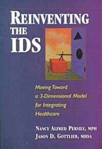 Reinventing the Ids (Hardcover)