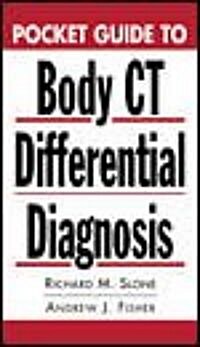 Pocket Guide to Body Ct Differential Diagnosis (Paperback)