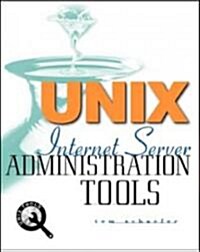 Unix Internet Server Administration Tool (Paperback, CD-ROM)