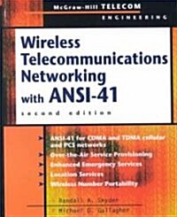 Wireless Telecommunications Networking with ANSI-41 (Hardcover, 2)