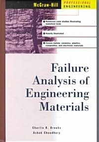 Failure Analysis of Engineering Materials (Hardcover)