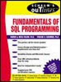 Schaums Outline of Fundamentals of SQL Programming (Paperback)