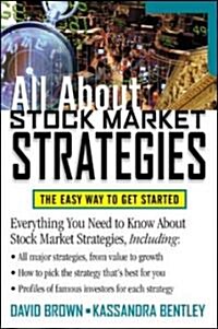 All about Stock Market Strategies: The Easy Way to Get Started (Paperback)
