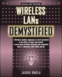 Wireless LANs demystified