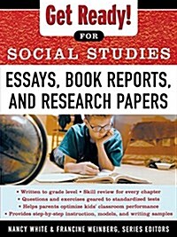Get Ready! for Social Studies: Book Reports, Essays and Research Papers (Paperback)