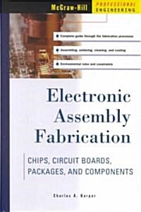 Electronic Assembly Fabrication (Hardcover)