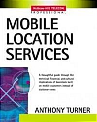 Mobile Location Services (Paperback)
