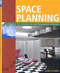 Space Planning for Commercial and Residential Interiors (Hardcover)