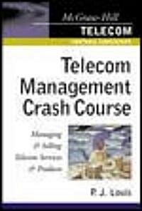 Telecom Management Crash Course (Paperback)