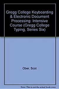 Gregg College Keyboarding & Electronic Document Processing (Hardcover, 7th)