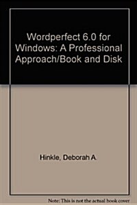 Wordperfect 6.0 for Windows (Paperback, Diskette, Spiral)