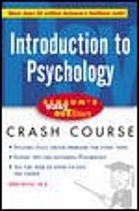 Introduction to Psychology: Based on Schaums Outline of Theory and Problems of Introduction to Psychology, Second Edition (Paperback)