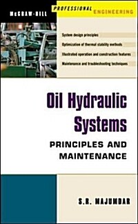 Oil Hydraulic Systems: Principles and Maintenance (Hardcover)