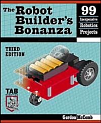 Robot Builders Bonanza (Paperback, 3rd, Subsequent)