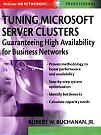 Tuning Microsoft Server Clusters (Hardcover)