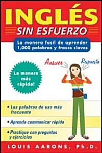 Ingl? Sin Esfuerzo (3 CDs + Guide) [With 3 CDs] (Paperback)