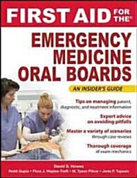 First Aid for the Emergency Medicine Oral Boards (Paperback, New)