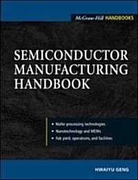 Semiconductor Manufacturing Handbook (Hardcover)