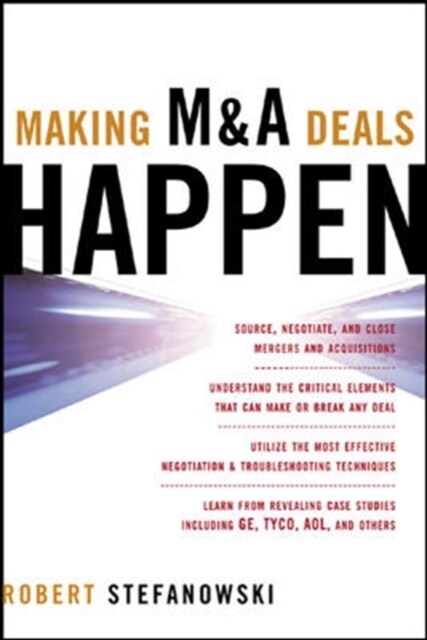 Making M&A Deals Happen (Hardcover)