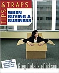 Tips And Traps When Buying a Business (Paperback)