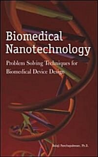 Biomedical Nanotechnology (Hardcover)