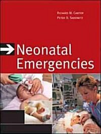 Neonatal Emergencies (Hardcover)