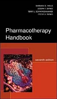 Pharmacotherapy Handbook (Paperback, 7th)