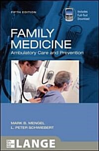 Family Medicine, Ambulatory Care & Prevention (Paperback, 5th)