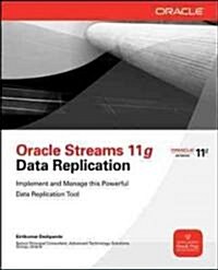 Oracle Streams 11g Data Replication (Paperback)