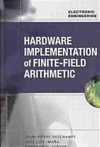 Hardware Implementation of Finite-Field Arithmetic (Hardcover)