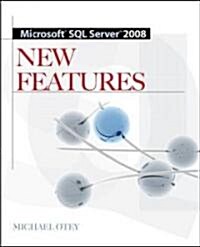 Microsoft SQL Server 2008 New Features (Paperback, 2nd)