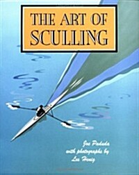 The Art of Sculling (Paperback)