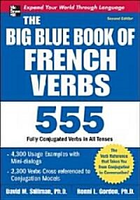 [중고] The Big Blue Book of French Verbs, Second Edition (Paperback, 2, Revised)