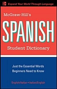 McGraw-Hills Spanish Student Dictionary (Paperback)